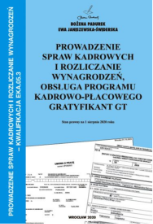 Prowadzenie spraw kadrowych i rozliczanie wynagrodzeń, obsługa programu kadrowo-płacowego Gratyfikant GT, Kwalifikacja EKA.05.3